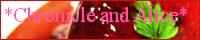 *Chronicle and Alice*